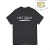 Not Today Game of Thrones Arya Stark T-shirt