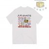 Friends TV Show All Quotes T-shirt