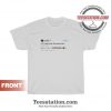 Get It Now Harry Styles Tweet Hi I Slept All Day T-Shirt