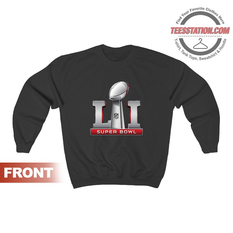 For Sale Super Bowl Funny Sweatshirt