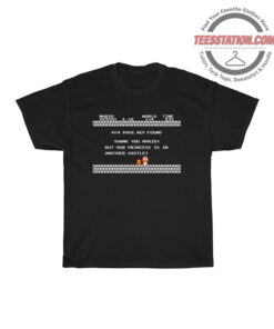 Funniest 404 Error Messages Super Mario T-Shirt