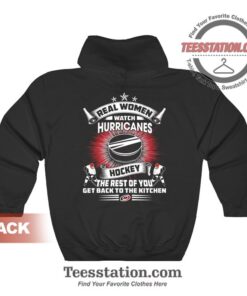 Real Women Watch Carolina Hurricanes Back Hoodies