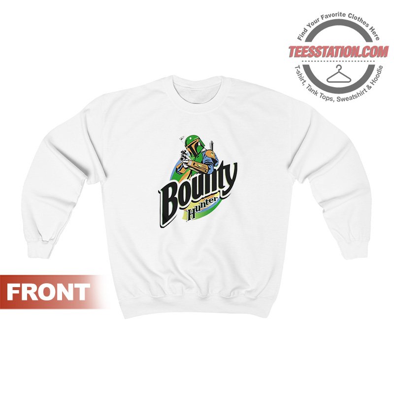 Bounty Hunter The Quicker picker Upper Sweatshirt Bounty Hunter The Quicker picker Upper Sweatshirt
