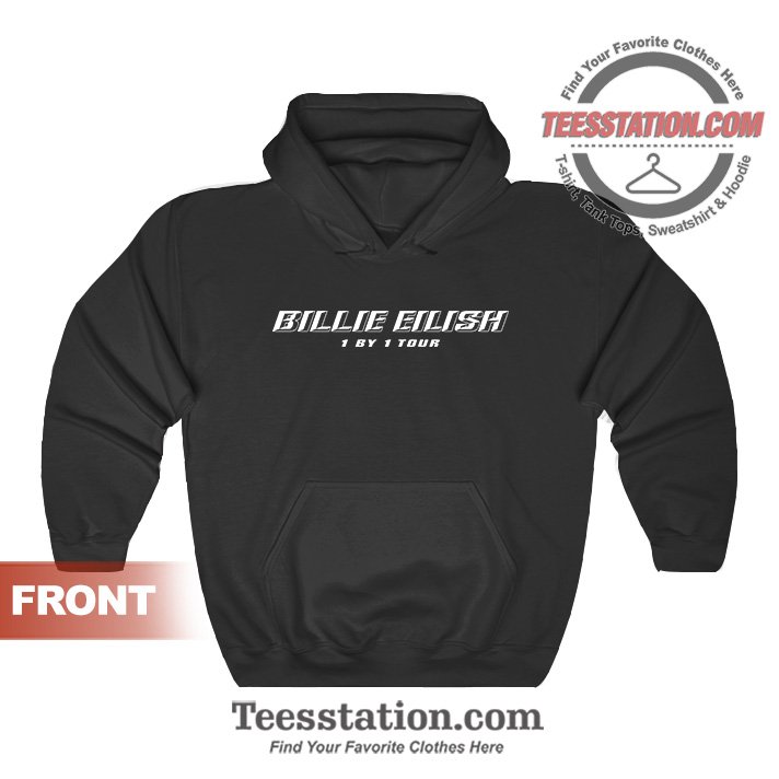 Limited Edition Billie Eilish 1 By 1 Tour Hoodies Limited Edition Billie Eilish 1 By 1 Tour Hoodies