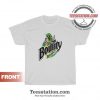 Bounty Hunter The Quicker picker Upper T-Shirt