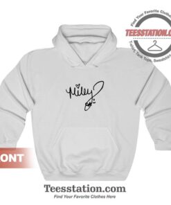 Miley Cyrus Autograph Hoodies In 2020