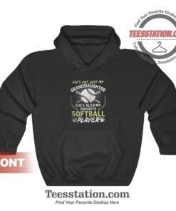 That's My Granddaughter Out There Softball Player Hoodies
