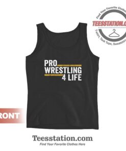Pro Wrestling 4 Life Tank Tops Trendy Unisex