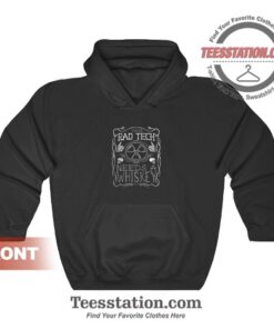 Rad Tech Needs Whiskey Trend Hoodies