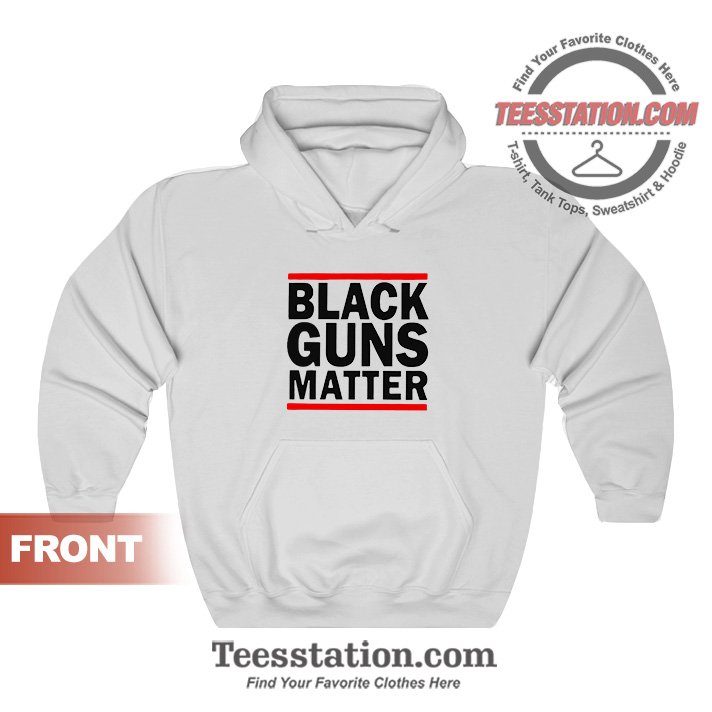 Black Guns Matter Hoodies For Unisex Black Guns Matter Hoodies For Unisex