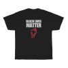 Black Lives Matter Black Adult T-Shirt