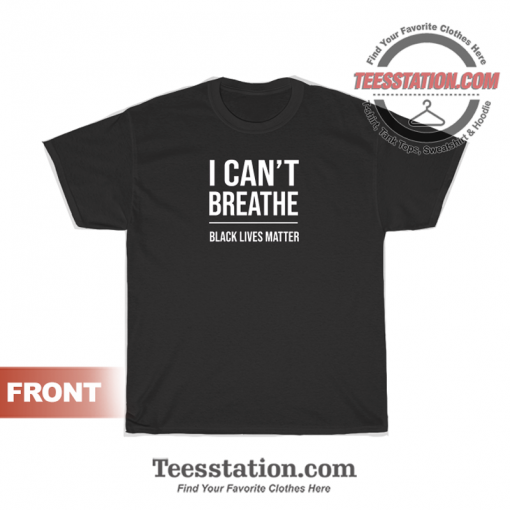 Bubba Wallace I Can't Breathe Black Lives Matter T-Shirt
