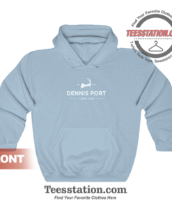 Dennis Port Cape Cod Hoodie