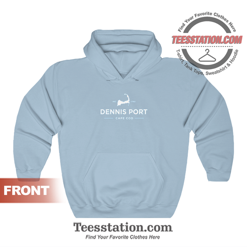 Dennis Port Cape Cod Hoodie Dennis Port Cape Cod Hoodie