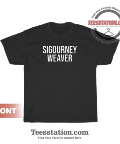 Sigourny Weaver T-Shirt