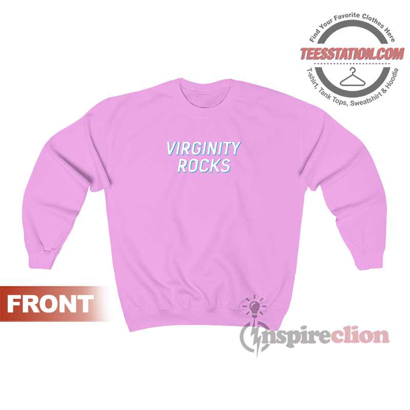 Virginity Rocks Light Pink Men And Women Sweatshirt Virginity Rocks Light Pink Men And Women Sweatshirt