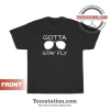 Youth Gotta Stay Fly T-Shirt