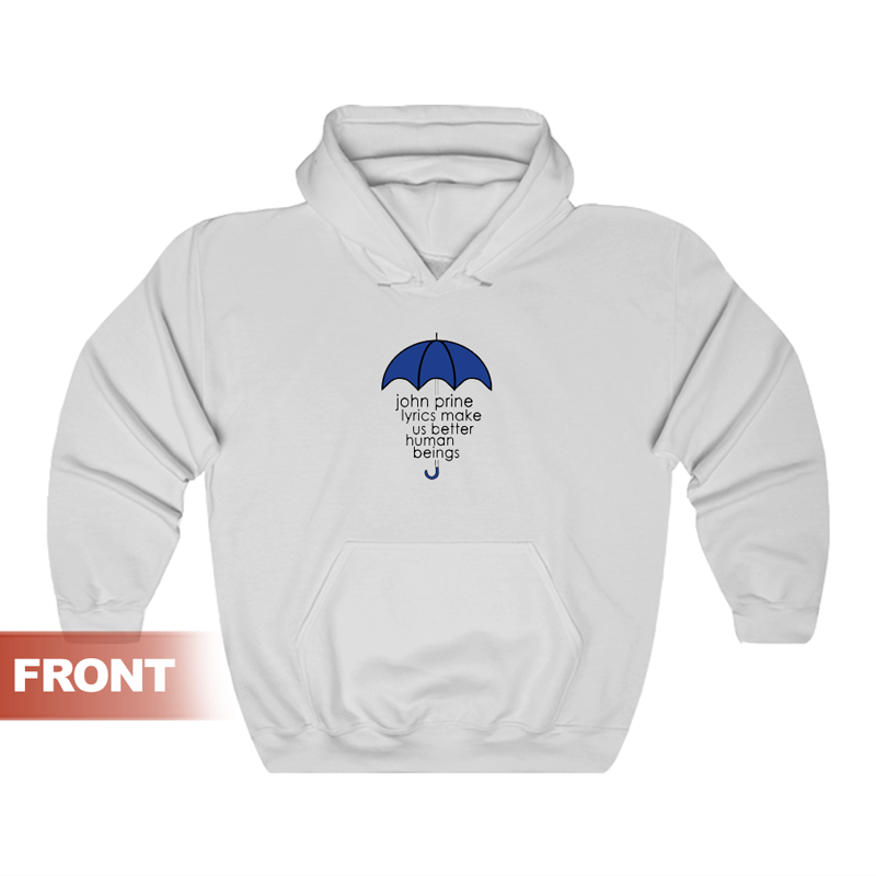 John Prine Lyrics Blue Umbrella Hoodie John Prine Lyrics Blue Umbrella Hoodie