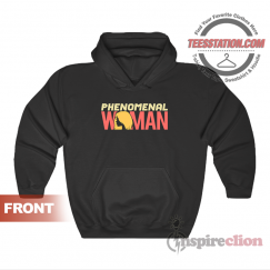 Phenomenal Woman Parody Hoodie