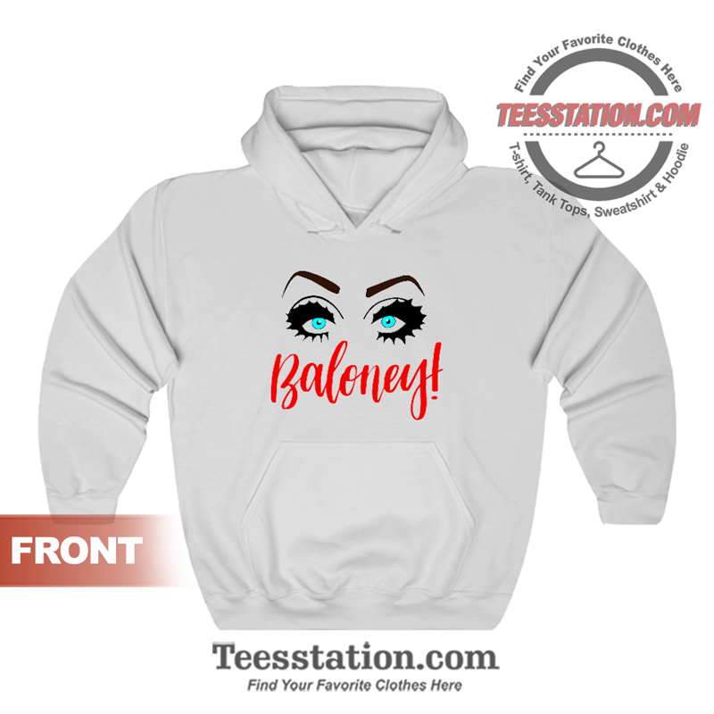 Bianca Del Rio Baloney Hoodie Bianca Del Rio Baloney Hoodie