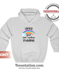 Create Your Own Rainbow Everyday Hoodie