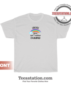 Create Your Own Rainbow Everyday T-Shirt