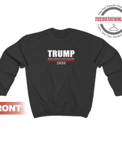 Donald Trump 2020 Even Greater Sweatshirt