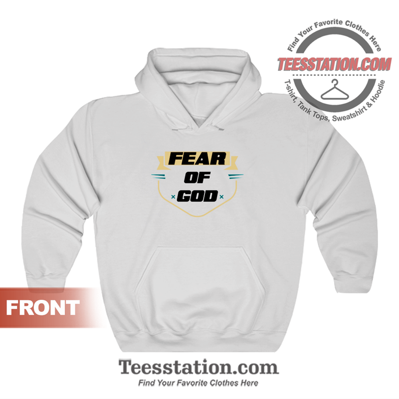 Fear Of God Parody Hoodie Fear Of God Parody Hoodie
