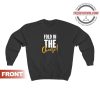 Fold In The Cheese Sweatshirt