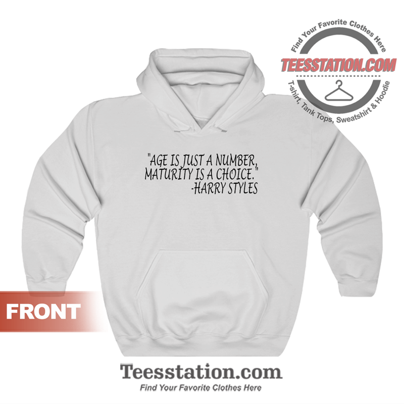 Harry Styles Quote Hoodie Harry Styles Quote Hoodie