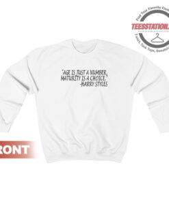 Harry Styles Quote Sweatshirt