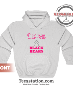 I Love Black Bears Hoodie