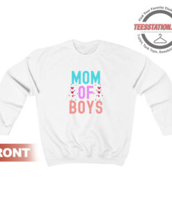 Mom Of Boys Funny Sweatshirt