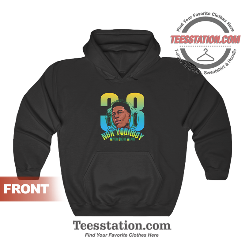 NBA YoungBoy Never Broke Again Hoodie NBA YoungBoy Never Broke Again Hoodie