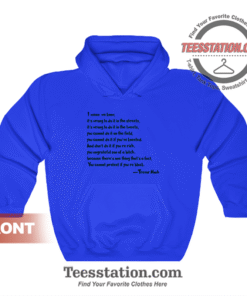 Protest Trevor Noah Quotes Hoodie