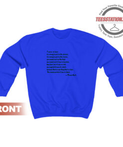 Protest Trevor Noah Quotes Sweatshirt