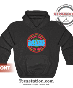 Social Distancing Awareness Hoodie