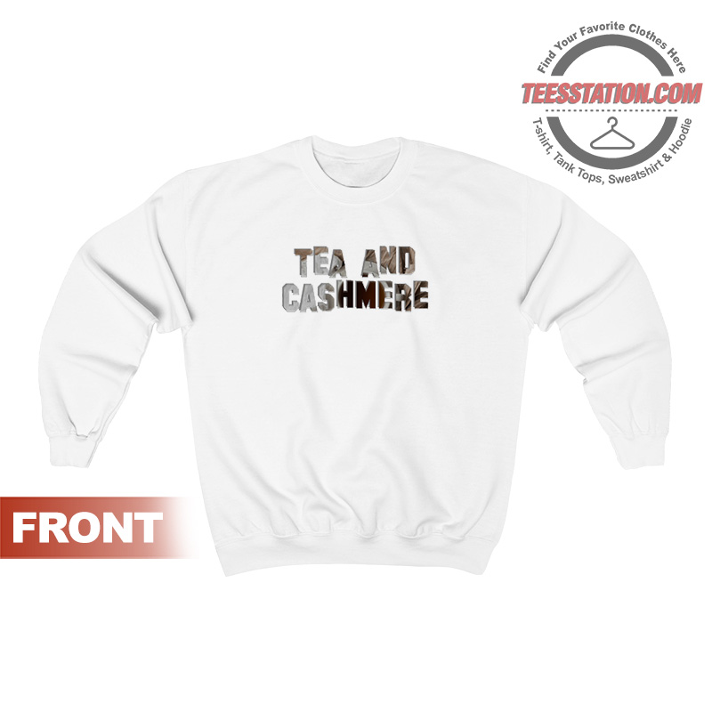 Tea And Cashmere Sweatshirt Tea And Cashmere Sweatshirt