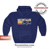 The Montauk New York Hoodie