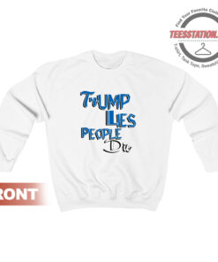 Trump Lies People Die Sweatshirt