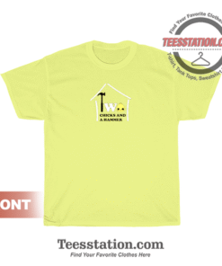 Two Chicks And A Hammer T-Shirt