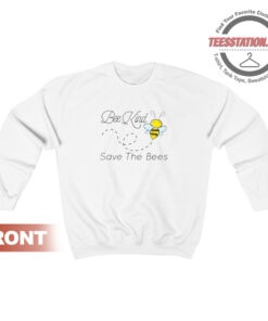 Bee Kind Save The Bess Sweatshirt Unisex