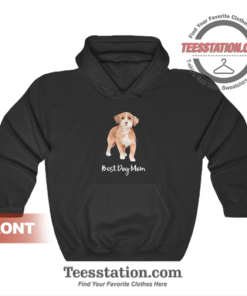 Best Dog Mom Hoodie