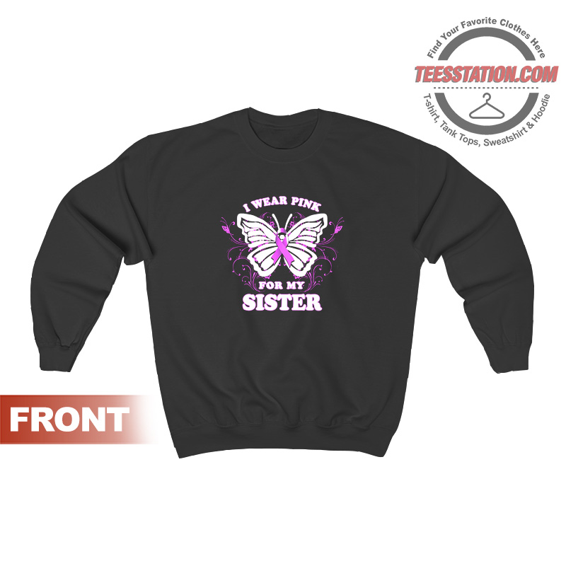Breast Cancer Awarenes Pink Butterfly Ribbon Sweatshirt Breast Cancer Awarenes Pink Butterfly Ribbon Sweatshirt