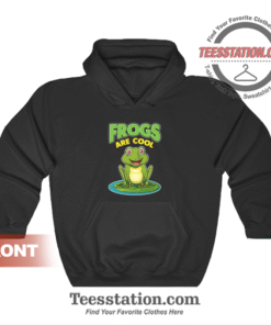 Frogs Are Cool Love Frogs Toads Funny Hoodie