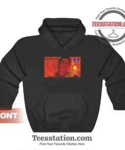 Hey Sister James Charles Hoodie