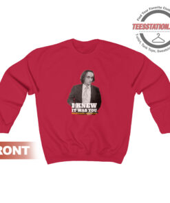 I Knew It Was You Rediscovering John Cazale Sweatshirt