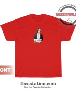 I Knew It Was You Rediscovering John Cazale T-Shirt