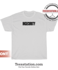 Insecurity Security Parody T-Shirt