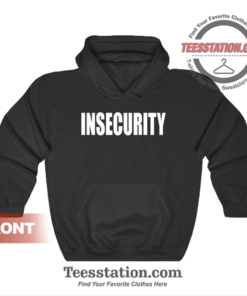 Insecurity Securiy Parody Hoodie